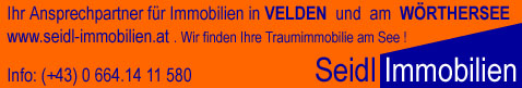 Seidl Immobilien in Velden und am W&ouml;rthersee: P&ouml;rtschach, Maria W&ouml;rth, Dellach, Reifnitz, Krumpendorf, Woerthersee,  Klagenfurt, Villach Land, K&auml;rnten Immobilien, Einfamilienh&auml;user, Seeliegenschaft, Seeliegenschaften,  Einfamilienhaus, Haus, H&auml;user, Grundst&uuml;ck, Grundst&uuml;cke, Wohnung, Wohnungen, Seewohnung, Seewohnungen, See, kaufen, verkaufen, Property, Real Estate, Properties